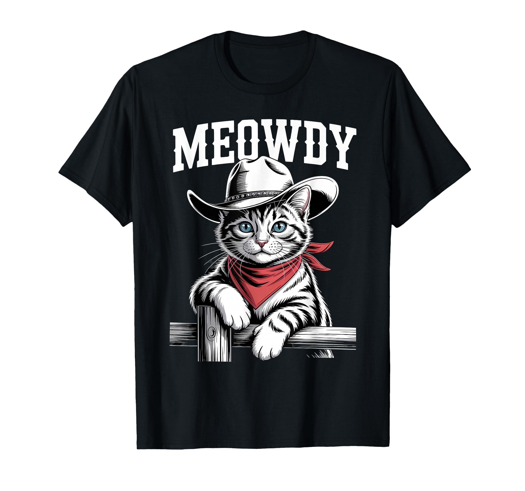 Meowdy Cat Cowboy Cat Western Country T-Shirt - Trendy Graphic Men Women - T-Shirt, Sweatshirt, Hoodie