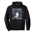 Bad Sad Baddie Mental Health Self Care Hoodie - Streetwear Style Men Women - T-Shirt, Sweatshirt, Hoodie