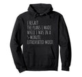 Funny Introvert Plans Introvert Sarcastic Hoodie - Graphic Print Unisex - T-Shirt, Sweatshirt, Hoodie