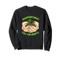 Disappointment Fuels Growth Mental Sweatshirt - Streetwear Style Men Women - T-Shirt, Sweatshirt, Hoodie