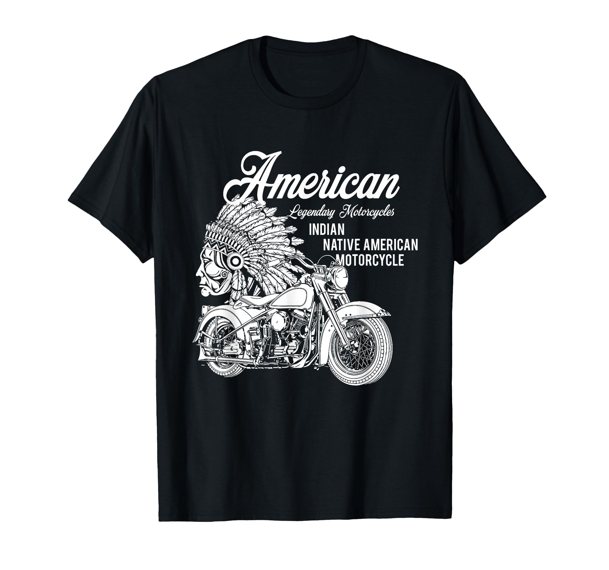 Motorcycle Indian Native American T-Shirt - Casual Everyday Wear Unisex - T-Shirt, Sweatshirt, Hoodie