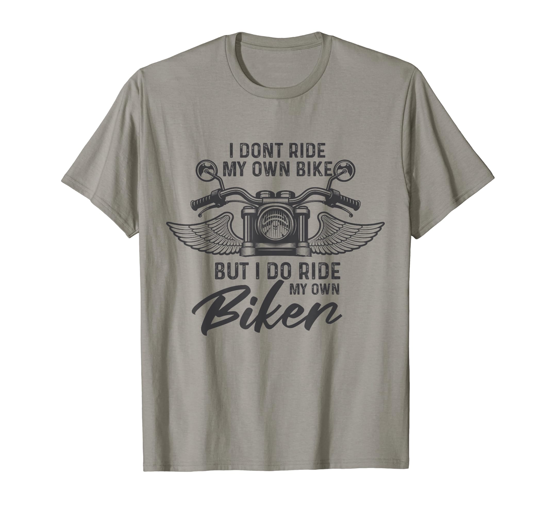 Biker Wife I Ride My Own Biker T-Shirt - Trendy Graphic for Adults - T-Shirt, Sweatshirt, Hoodie
