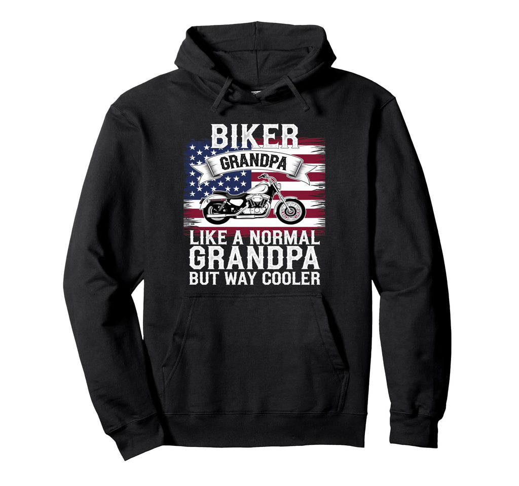 Patriotic Biker Grandpa Funny Hoodie - Casual Everyday Wear Unisex - T-Shirt, Sweatshirt, Hoodie