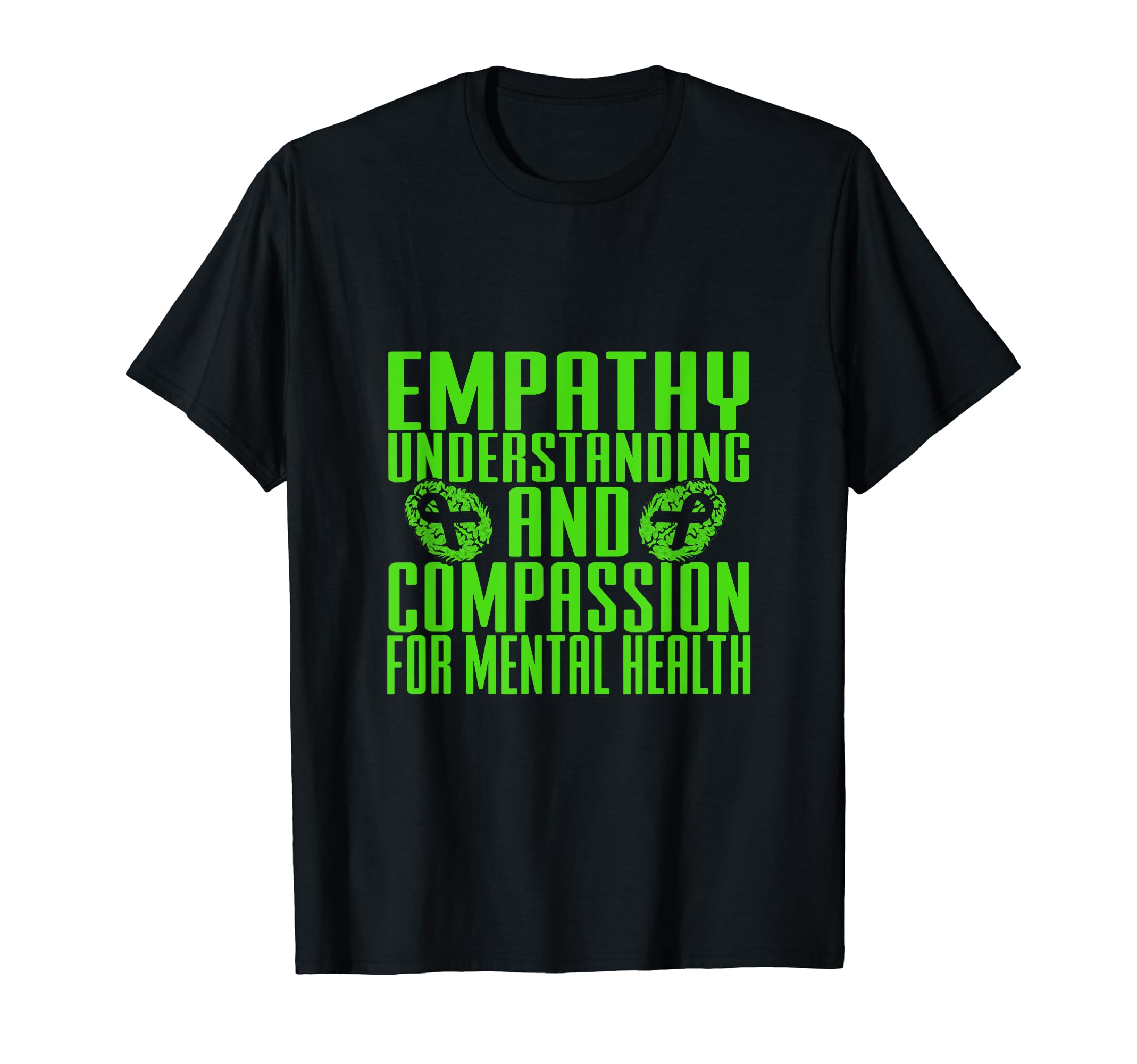Empathy Understanding And Compassion T-Shirt - Streetwear Style Unisex - T-Shirt, Sweatshirt, Hoodie