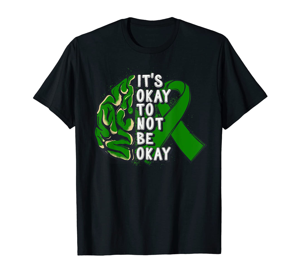 Its Okay To Not Be Okay Mental Health T-Shirt - Trendy Graphic Unisex - T-Shirt, Sweatshirt, Hoodie
