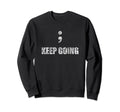 Semicolon Project Mental Health T-Shirt - Trendy Graphic for Adults - T-Shirt, Sweatshirt, Hoodie