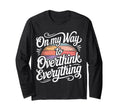 My Way To Overthink Everything T-Shirt - Aesthetic Graphic for Adults - T-Shirt, Sweatshirt, Hoodie