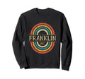Franklin North Carolina Nc Sweatshirt - Trendy Graphic Men Women - T-Shirt, Sweatshirt, Hoodie