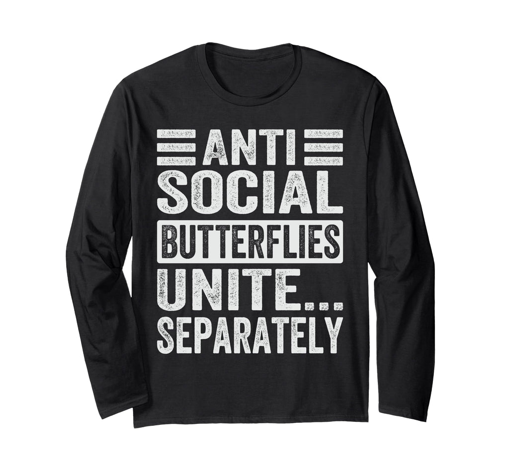 Antisocial Butterflies Unite T-Shirt - Custom Art Print for Adults - T-Shirt, Sweatshirt, Hoodie