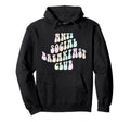 Funny Anti Social Breakfast Club Hoodie - Fun Novelty Design Unisex - T-Shirt, Sweatshirt, Hoodie