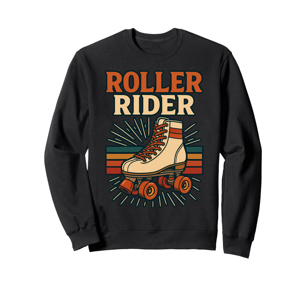 Roller Rider Roller Skating Sweatshirt - Graphic Print Men Women - T-Shirt, Sweatshirt, Hoodie