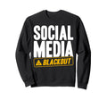 Antisocial Social Media Blackout Sweatshirt - Trendy Graphic for Adults - T-Shirt, Sweatshirt, Hoodie