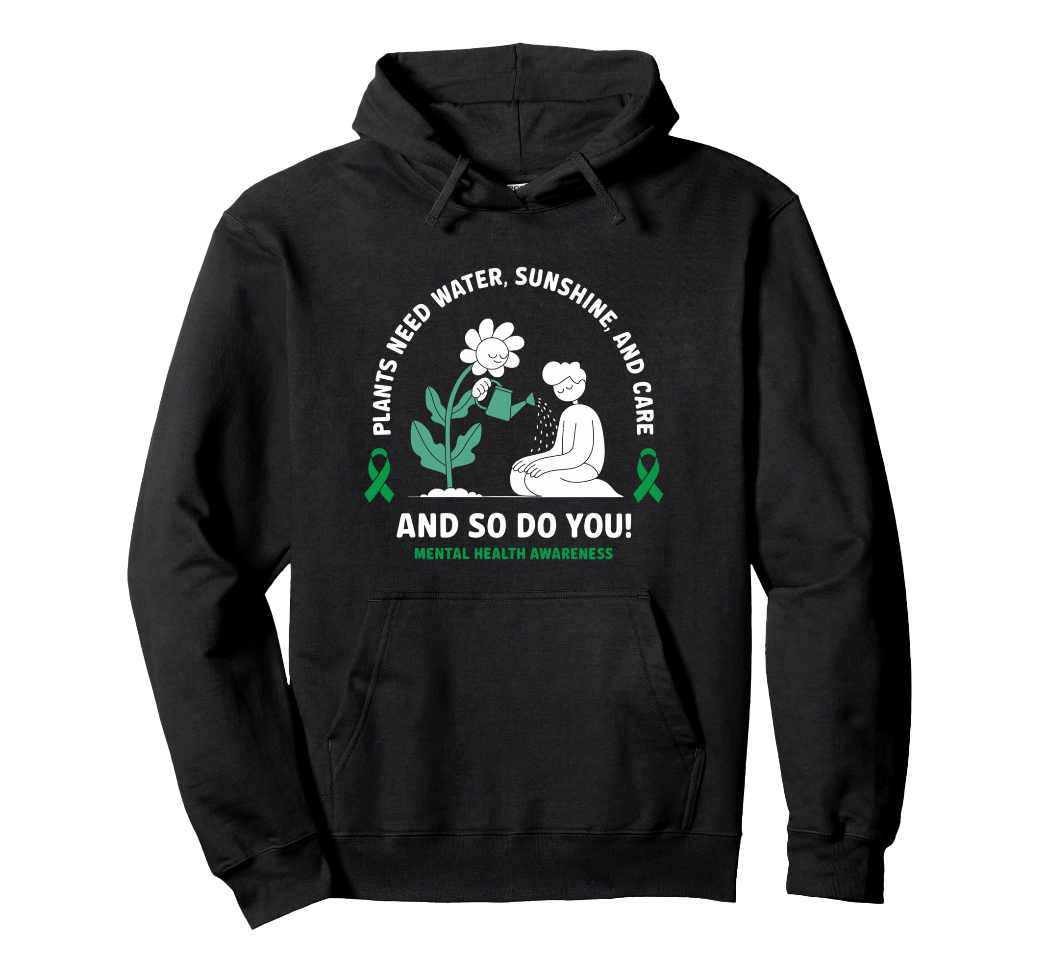 Positive Motivational Mental Health Hoodie - Aesthetic Graphic Men Women - T-Shirt, Sweatshirt, Hoodie