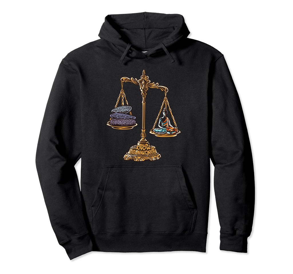 Mindfulness Meditation Knows Worth Hoodie - Fun Novelty Design Men Women - T-Shirt, Sweatshirt, Hoodie