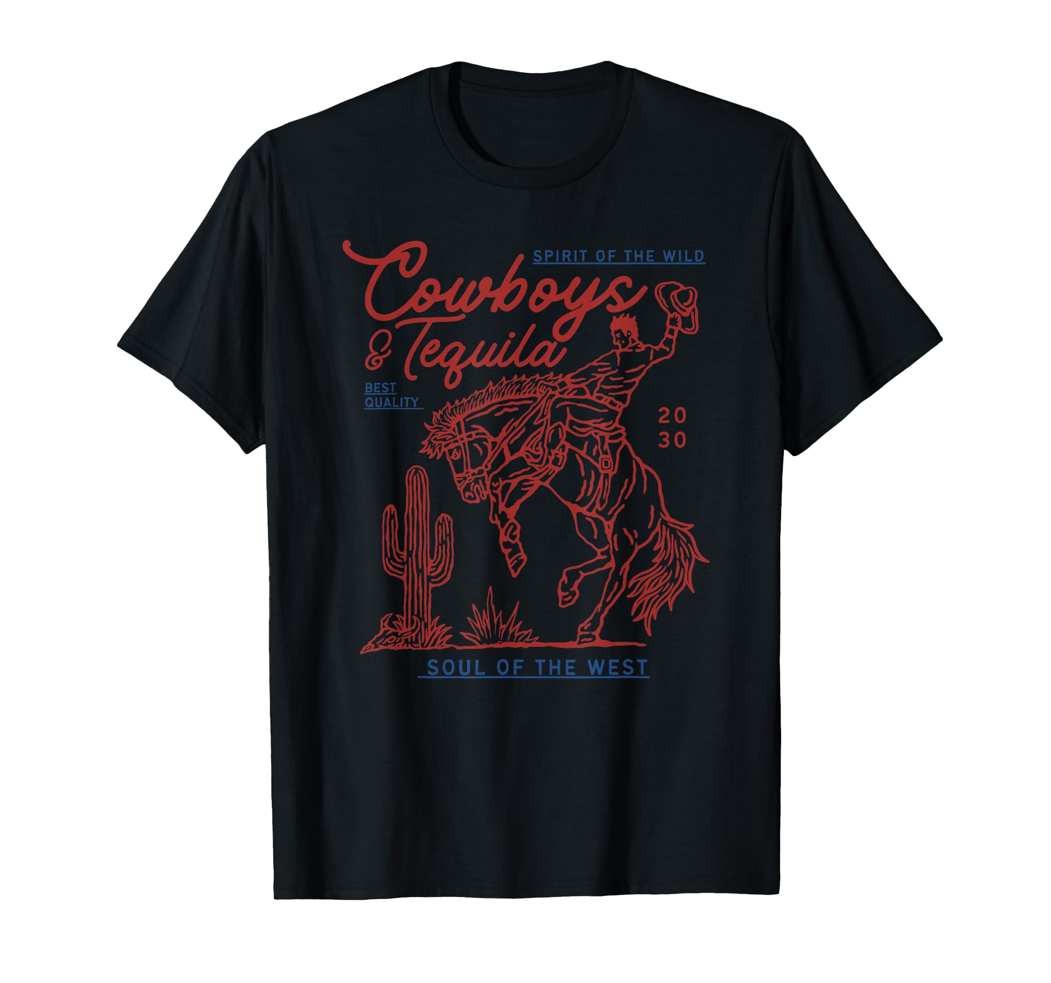 Texas Cowboys And Tequila Country Rodeo T-Shirt - Graphic Print Men Women - T-Shirt, Sweatshirt, Hoodie