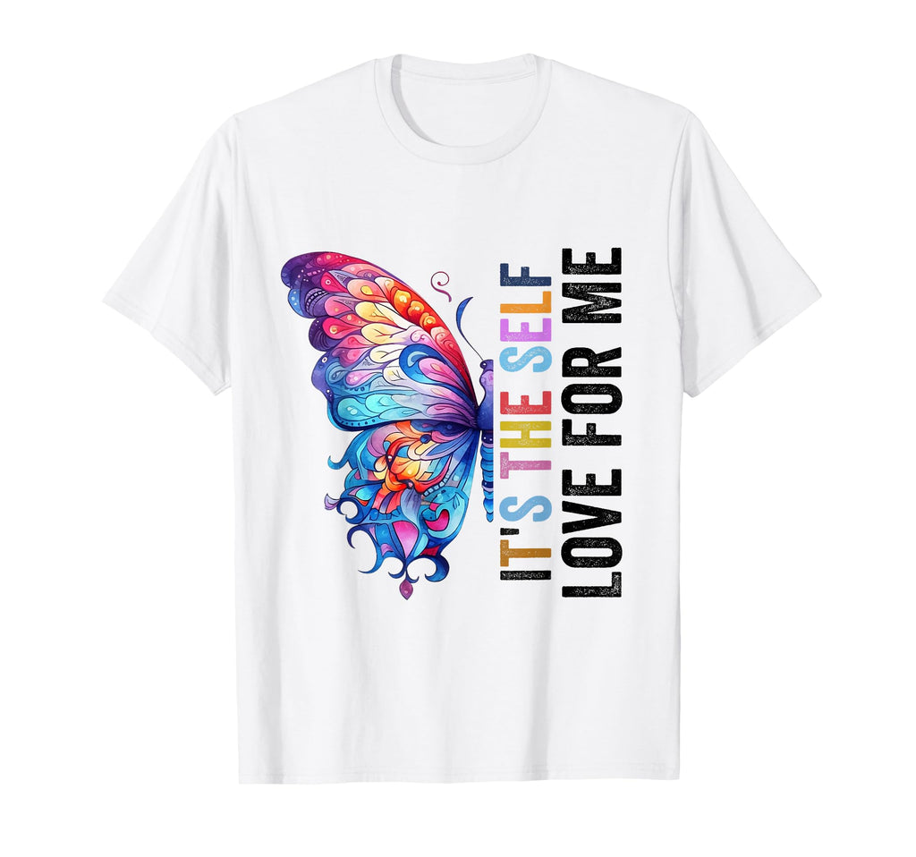 Self Love Me Inspire Confidence Self T-Shirt - Custom Art Print for Adults - T-Shirt, Sweatshirt, Hoodie