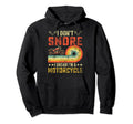 I Dont Snore I Dream Im Motorcycle Gifts Hoodie - Unique Graphic Men Women - T-Shirt, Sweatshirt, Hoodie