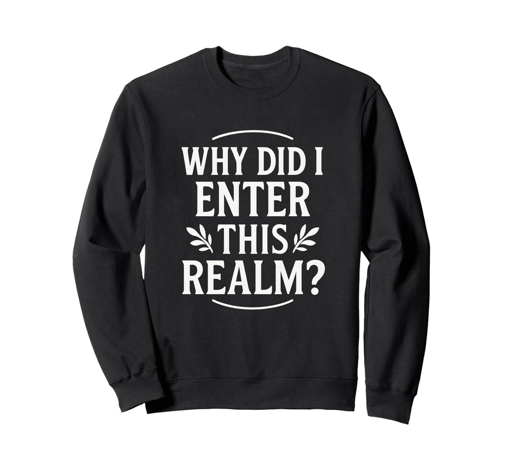 Funny Forgetful Moment Overthinkers Sweatshirt - Unique Graphic for Adults - T-Shirt, Sweatshirt, Hoodie