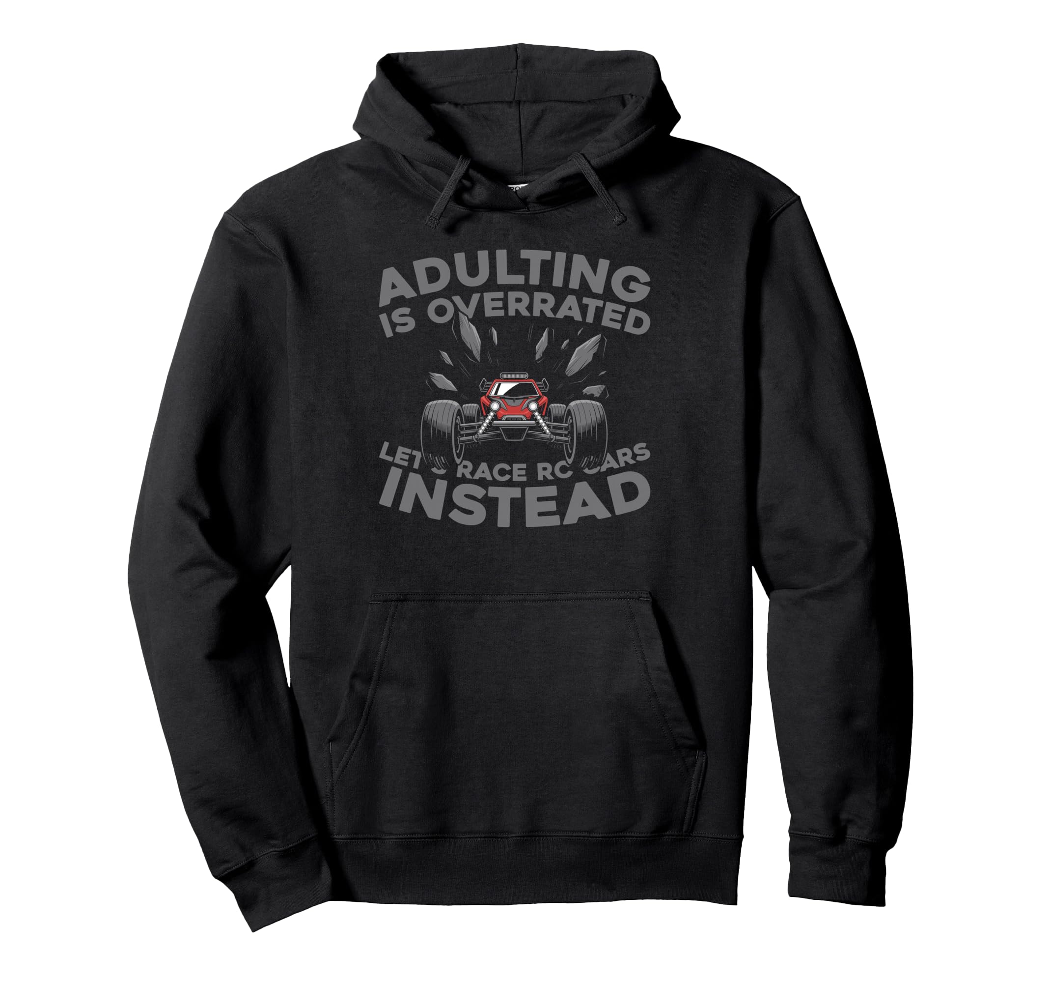 Rc Car Remote Control Rc Car Hoodie - Unique Graphic Unisex - T-Shirt, Sweatshirt, Hoodie