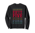 Fifty Five 55Th Birthday Layered Sweatshirt - Aesthetic Graphic for Adults - T-Shirt, Sweatshirt, Hoodie