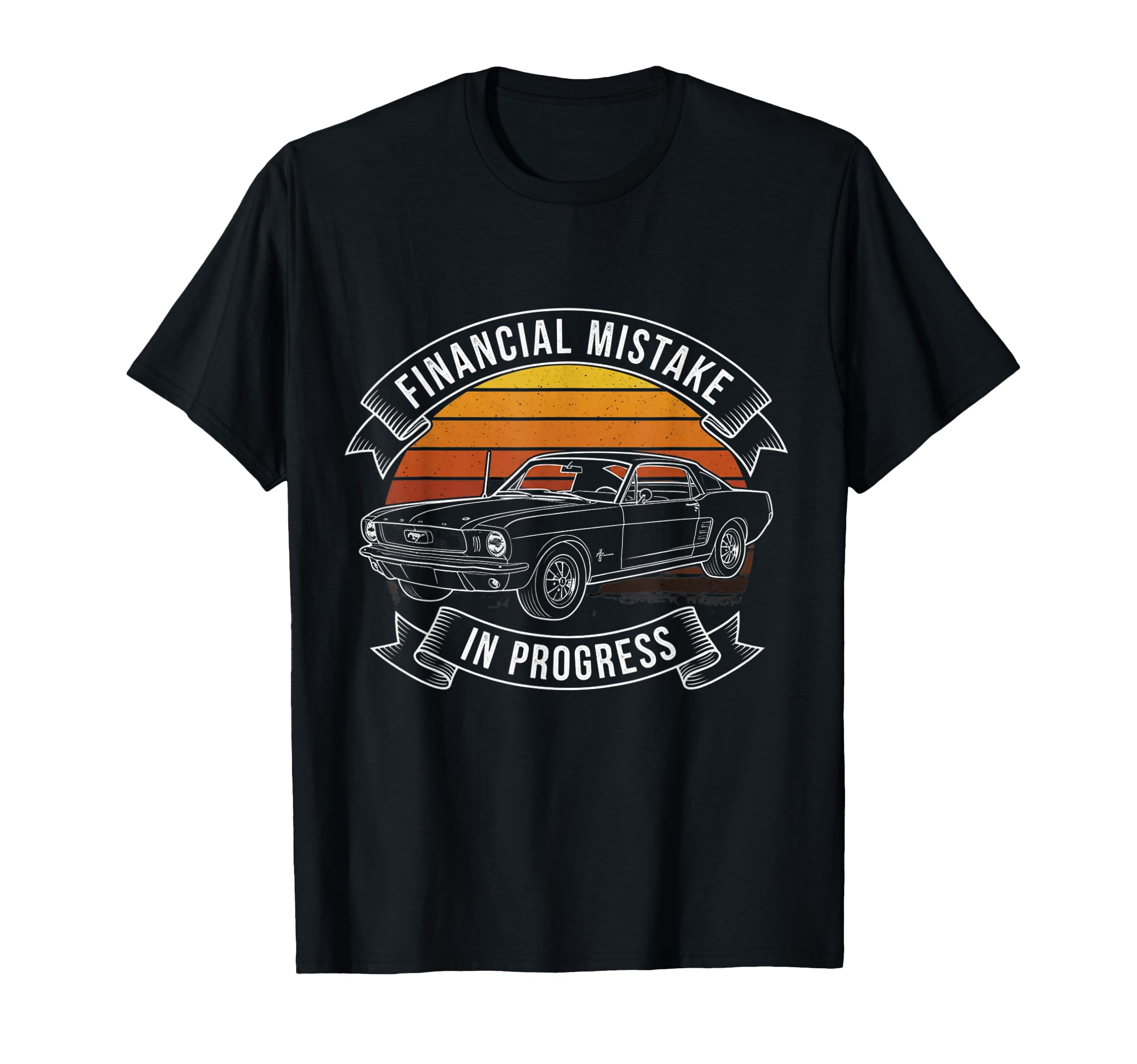 Financial Mistake Mechanic 67 Car T-Shirt - Custom Art Print Men Women - T-Shirt, Sweatshirt, Hoodie