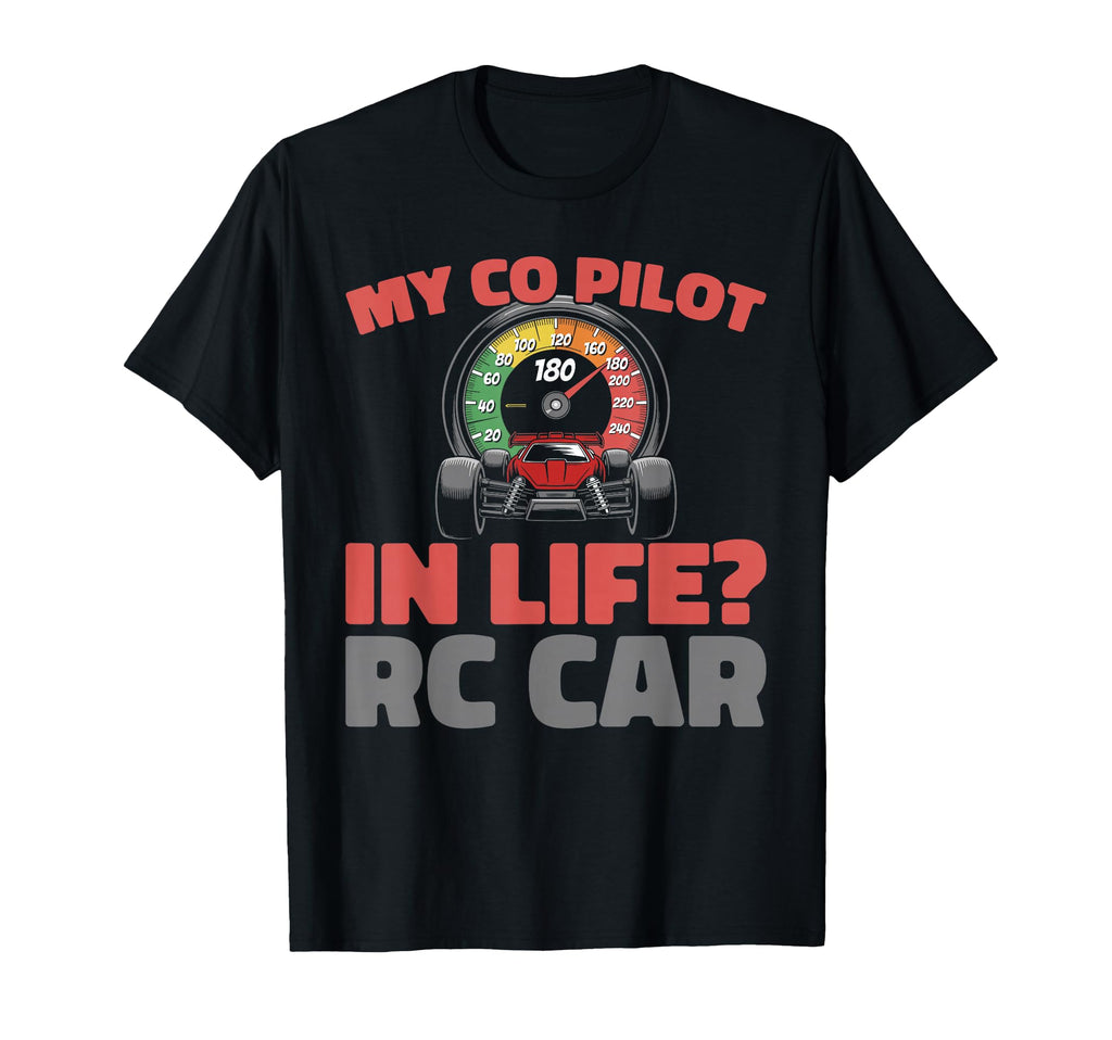 Rc Car Remote Control Rc Car T-Shirt - Graphic Print Unisex - T-Shirt, Sweatshirt, Hoodie