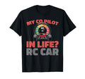 Rc Car Remote Control Rc Car T-Shirt - Graphic Print Unisex - T-Shirt, Sweatshirt, Hoodie