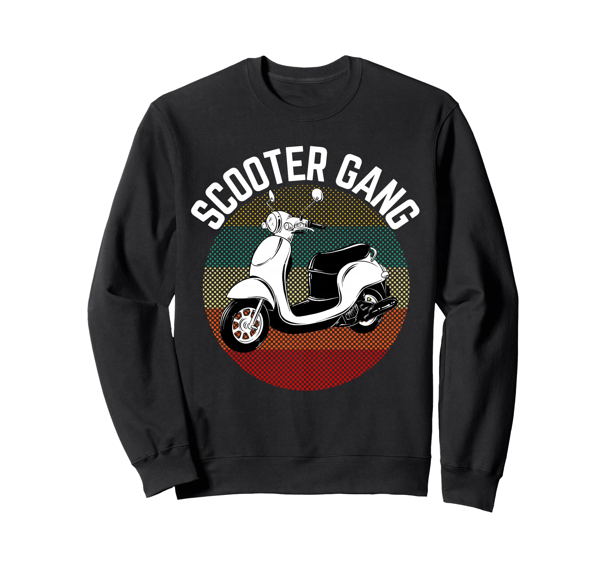 Scooter Gang Moped Motorcycle Sweatshirt - Fun Novelty Design Men Women - T-Shirt, Sweatshirt, Hoodie