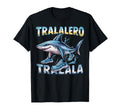 Tralalero Tralala Italian Brain Rot T-Shirt - Trendy Graphic Unisex - T-Shirt, Sweatshirt, Hoodie
