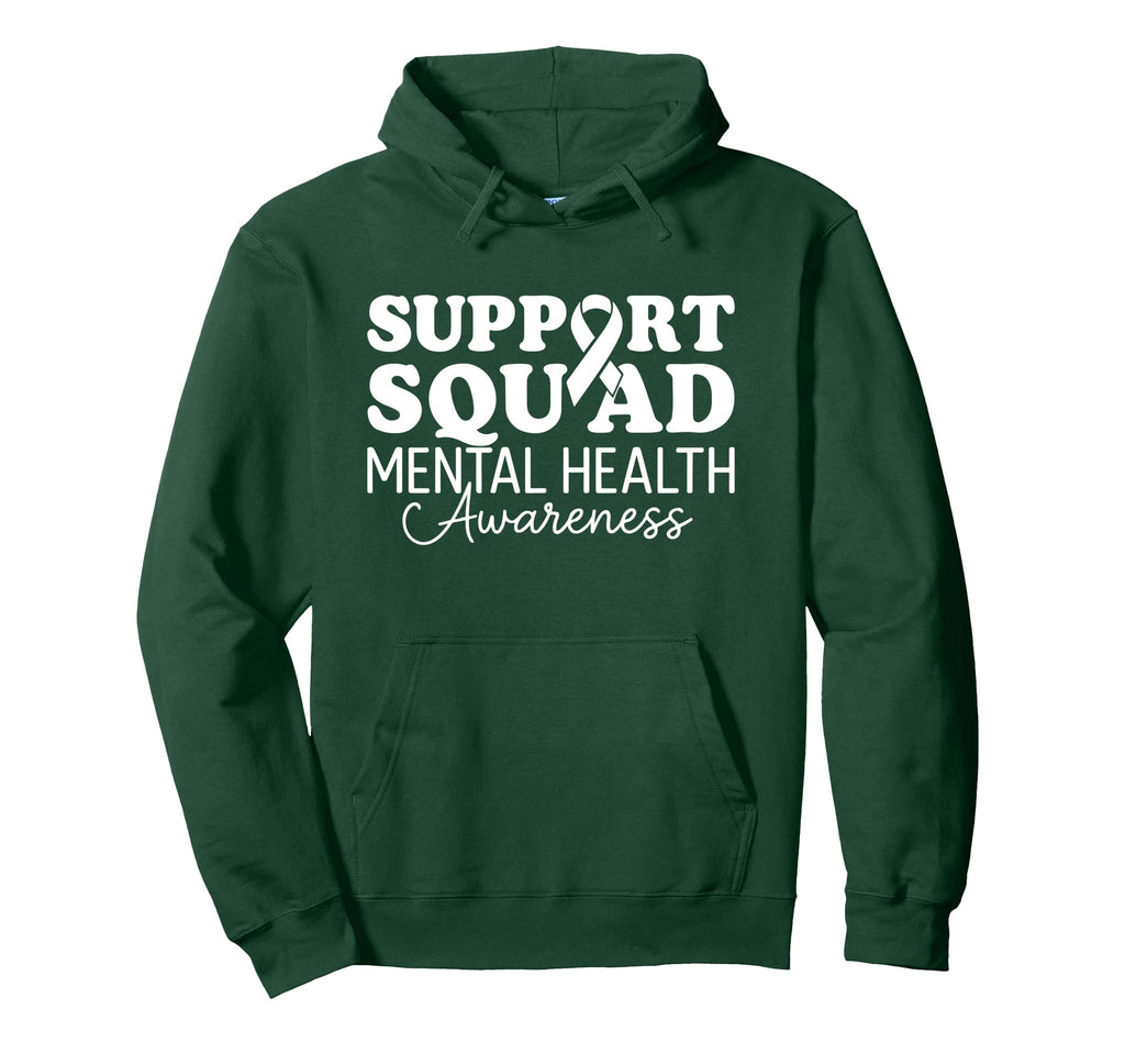 Support Squad Mental Health Awareness Hoodie - Streetwear Style Men Women - T-Shirt, Sweatshirt, Hoodie