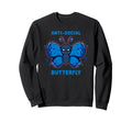 Anti Social Butterfly Sweatshirt - Streetwear Style Men Women - T-Shirt, Sweatshirt, Hoodie