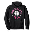 Mental Health Tech Mental Health Hoodie - Custom Art Print Unisex - T-Shirt, Sweatshirt, Hoodie
