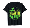 Mental Health Warrior Green Mental T-Shirt - Novelty Apparel for Adults - T-Shirt, Sweatshirt, Hoodie