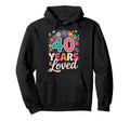 40 Years Loved Floral Fortieth Hoodie - Streetwear Style for Adults - T-Shirt, Sweatshirt, Hoodie