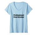 Womens Professional Overthinker Over T-Shirt - Streetwear Style for Adults - T-Shirt, Sweatshirt, Hoodie