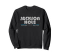 Jackson Hole Wyoming Wy 70S 80S Type Sweatshirt - Custom Art Print Unisex - T-Shirt, Sweatshirt, Hoodie