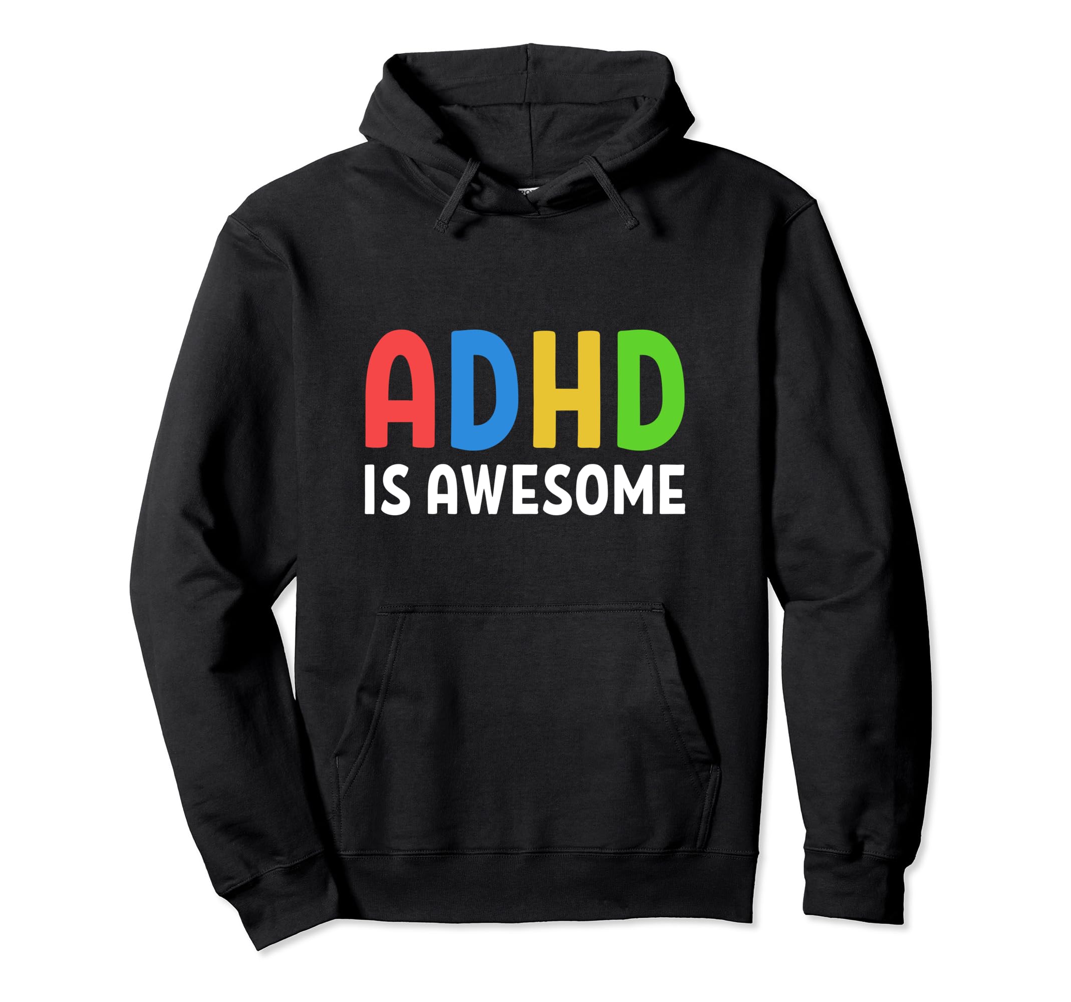 Neurodivergent Neurodiversity Adhd Is Hoodie - Streetwear Style Men Women - T-Shirt, Sweatshirt, Hoodie