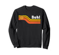 Buhl 70S 80S Sweatshirt - Custom Art Print for Adults - T-Shirt, Sweatshirt, Hoodie