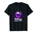 Village Party Starter Local Pride T-Shirt - Custom Art Print Men Women - T-Shirt, Sweatshirt, Hoodie