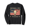 Universal City Texas Western Patriotic Sweatshirt - Trendy Graphic Unisex - T-Shirt, Sweatshirt, Hoodie