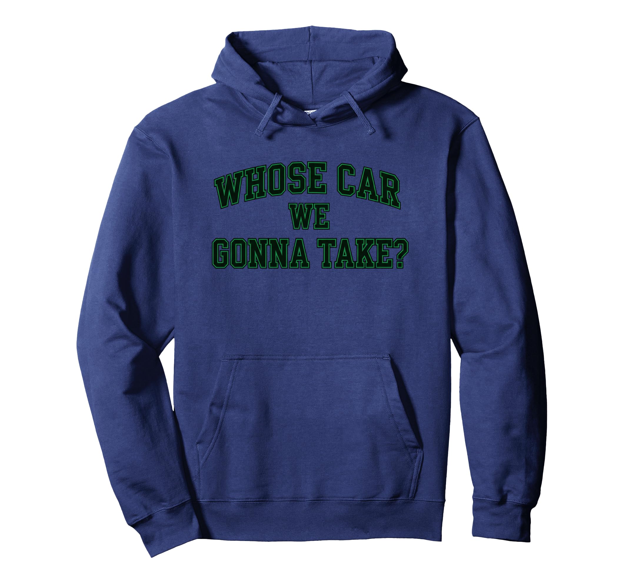 Car Racing Crew Whose Car We Gonna Take Hoodie - Minimalist Print Unisex - T-Shirt, Sweatshirt, Hoodie