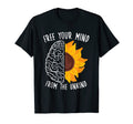 Free Your Mind From Unkind Healthcare T-Shirt - Novelty Apparel for Adults - T-Shirt, Sweatshirt, Hoodie