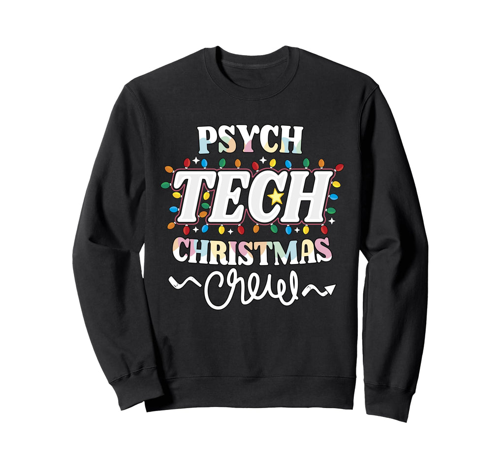 Psych Tech Crew Mental Health Sweatshirt - Aesthetic Graphic Men Women - T-Shirt, Sweatshirt, Hoodie