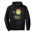 Youre Daisy If You Do Funny Western Hoodie - Streetwear Style for Adults - T-Shirt, Sweatshirt, Hoodie