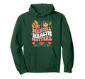 Mental Health Matters Inspirational Self Hoodie - Unique Graphic Men Women - T-Shirt, Sweatshirt, Hoodie