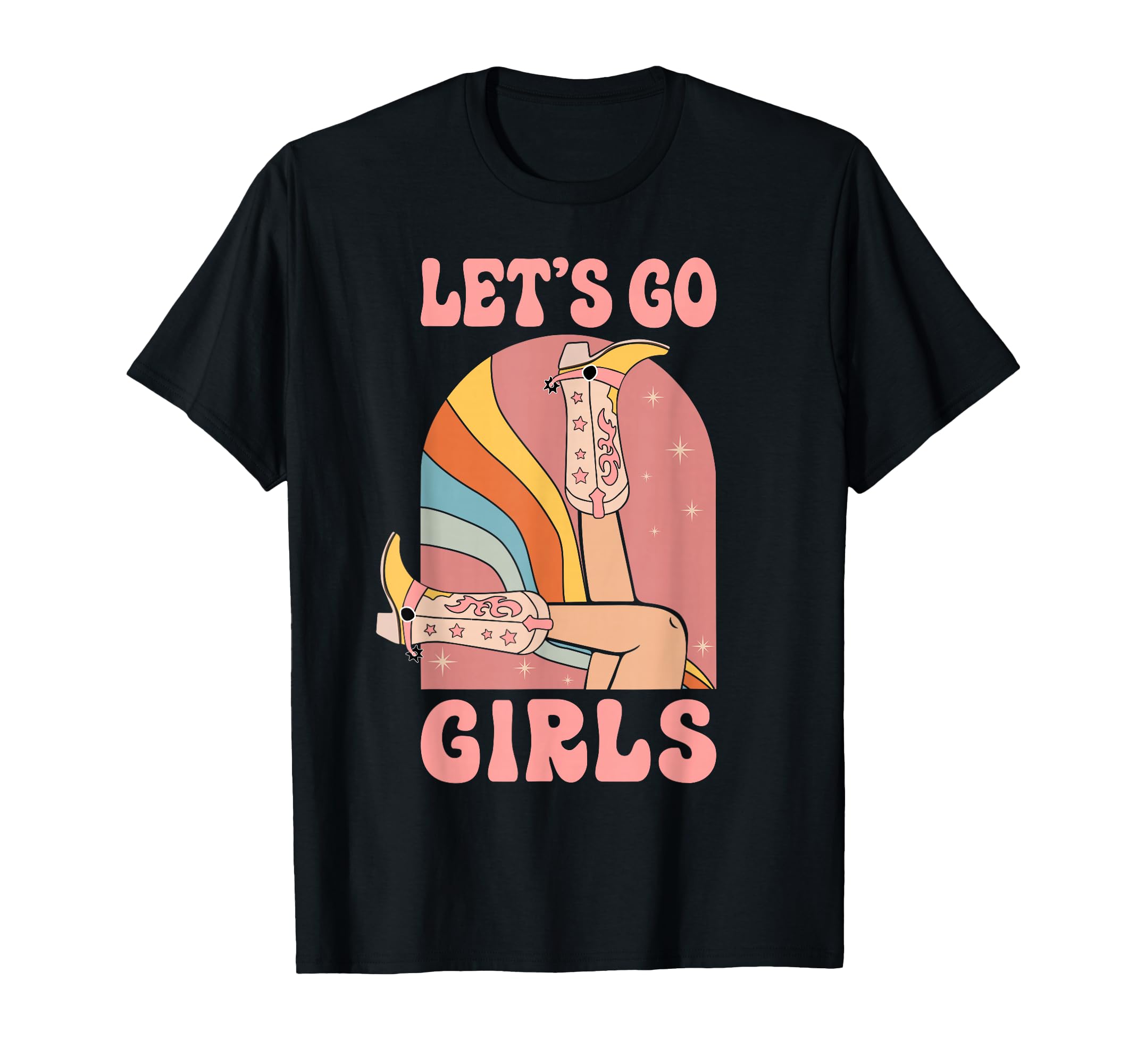 Lets Go Cowgirls Bride Bridesmaid T-Shirt - Novelty Apparel Unisex - T-Shirt, Sweatshirt, Hoodie
