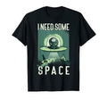 I Need Some Space Ufo Alien Anxiety T-Shirt - Graphic Print for Adults - T-Shirt, Sweatshirt, Hoodie