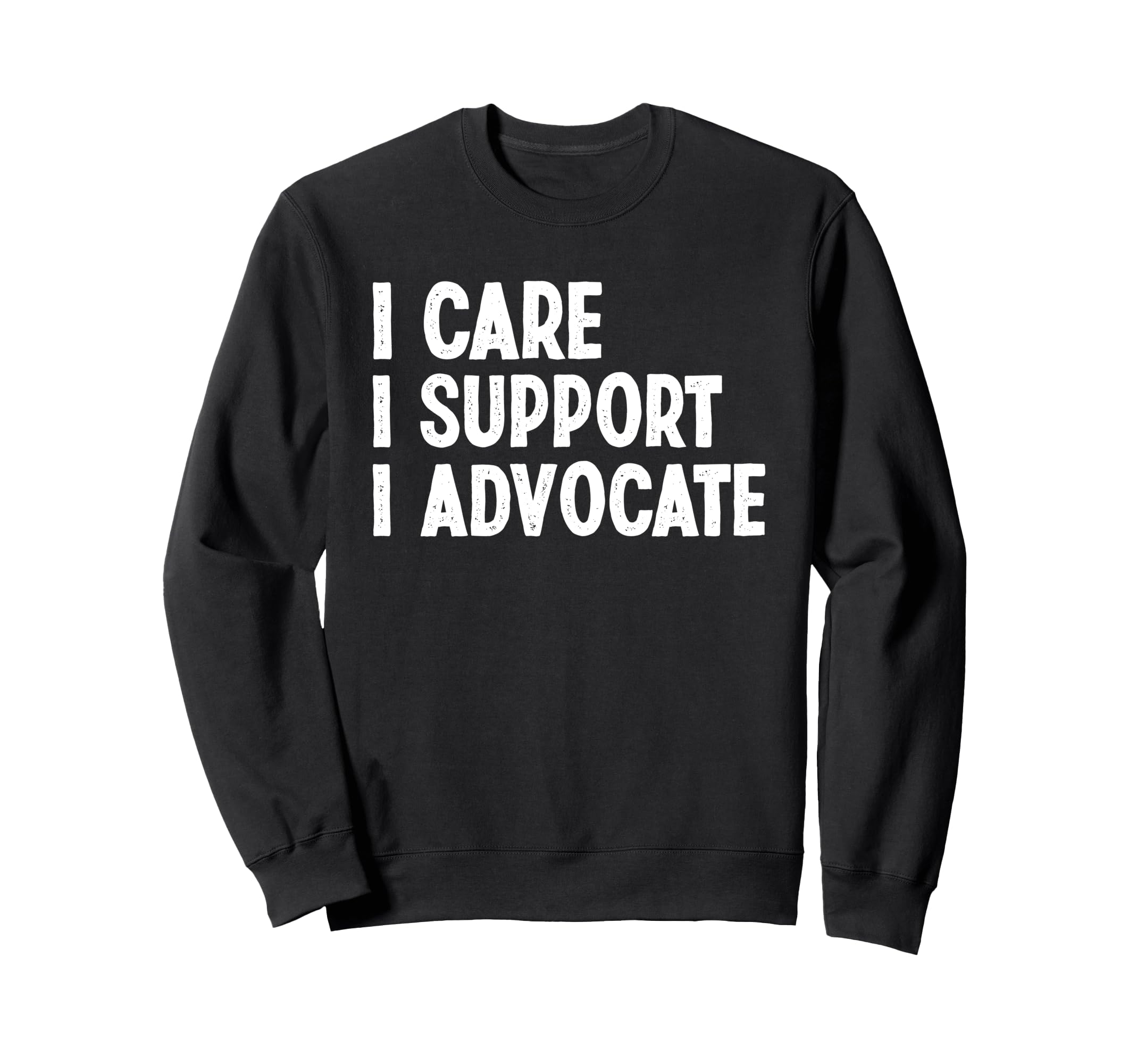 Mental Health Advocates Sweatshirt - Streetwear Style Unisex - T-Shirt, Sweatshirt, Hoodie