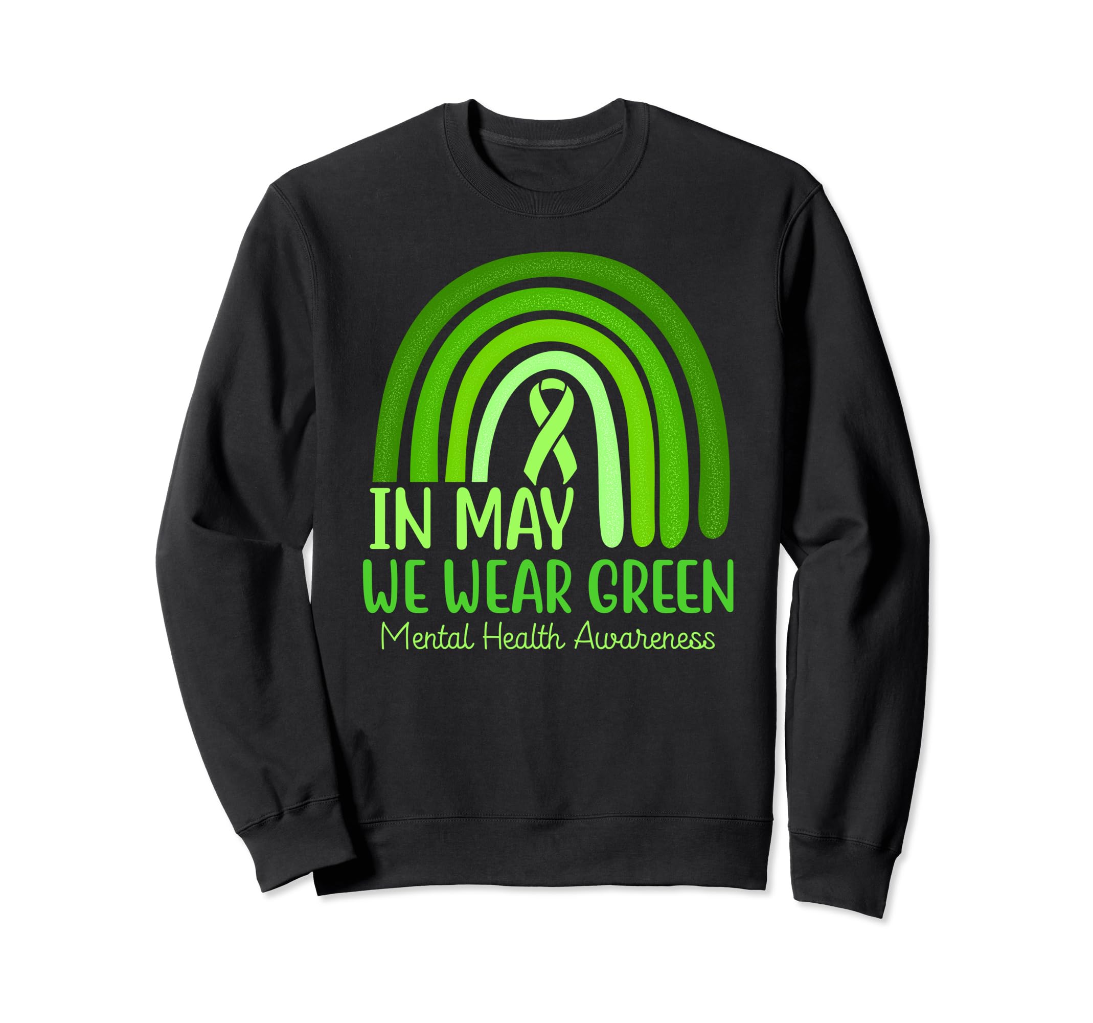 May We Wear Green Ribbon Mental Sweatshirt - Minimalist Print for Adults - T-Shirt, Sweatshirt, Hoodie