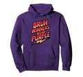Bruh Winners Wear Purple Tournament Game Hoodie - Graphic Print Men Women - T-Shirt, Sweatshirt, Hoodie
